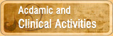 Academic And Clinical Activities 